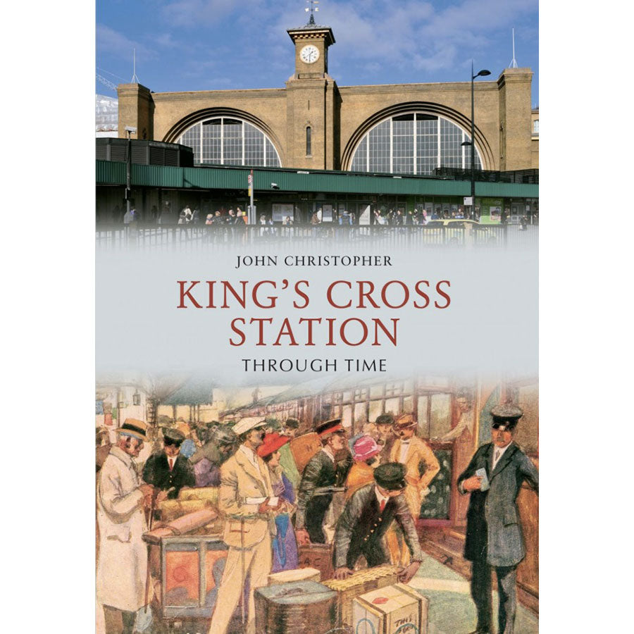 Kings Cross Station Through Time Malt House Emporium Ltd